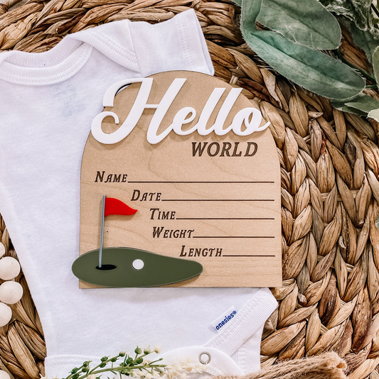 Hello World Birth Sign - Golf