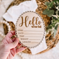 Hello World Scalloped Birth Disk